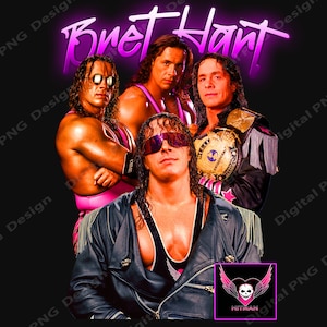May include: A black and white image of four wrestlers. The wrestlers are wearing wrestling attire and are posing for a photo. The image has the text "Bret Hart" in pink neon letters at the top. The image also has a pink heart with wings and a skull inside, with the text "Hitman" below it.