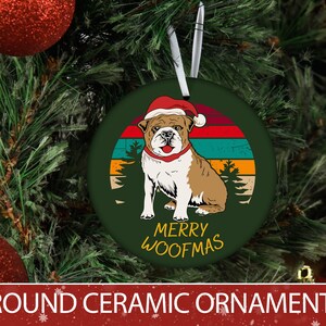 Merry Woofmas Christmas Bulldog Ornament | Bulldog Lover Gift| Bulldog Mom Gift| Bulldog Dad| Dog Parent Christmas Gift| Dog Parent Ornament