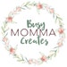 BusyMommaCreates