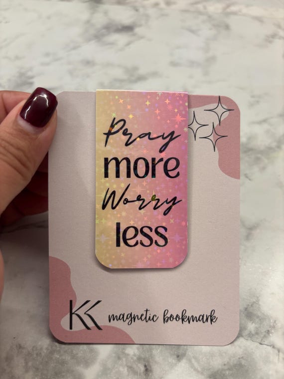 Handmade Holographic Bookmark | Pray more worry less