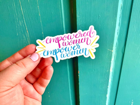 Empowered Women Empower Women Matte Sticker MacBook Laptop Sticker Journal Sticker Matte Sticker Feminism Sticker