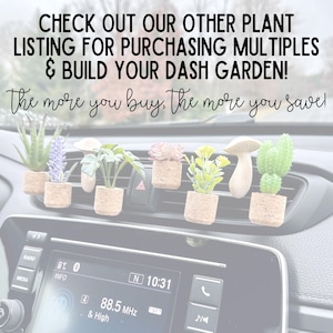 May include: A collection of miniature artificial plants, including succulents, a mushroom, and a cactus, displayed in small cork pots. The plants are arranged on a car's dashboard vent. Text on the image reads: "CHECK OUT OUR OTHER PLANT LISTING FOR PURCHASING MULTIPLES & BUILD YOUR DASH GARDEN! The more you buy, the more you save!"