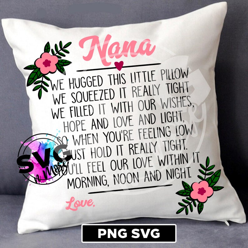 Download Nana we hugged this pillow SVG PNG sublimation cut file | Etsy