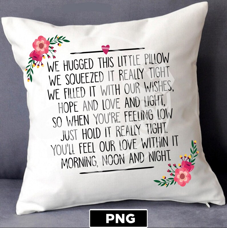 Customizable Hug Pillow We Hugged This Pillow Real Tight PNG I Etsy