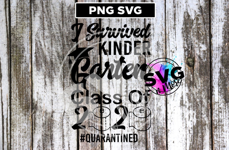 Free Free Kindergarten Graduation Quarantine Svg 67 SVG PNG EPS DXF File