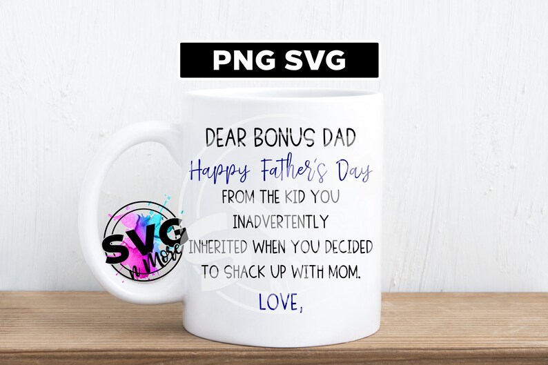 Download Dear Bonus Dad Happy Father's Day from the Kid Inherited ...