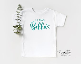 La Más Bella Kids T-Shirt | The Most Beautiful T-Shirt, Funny Spanish T-Shirts, Gender Neutral Clothing, En Español, Kids Birthday Gifts