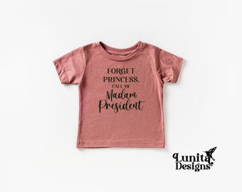 Madam President Kid T-Shirt: Feminist Smart Girls Tee
