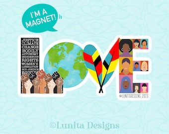LOVE Magnet | Social Justice, Environmental Justice, Indigenous Rights, Radical Feminism, Activism Sticker, Weatherproof Vinyl
