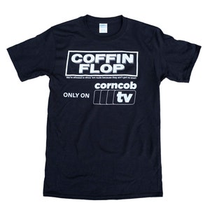 Coffin Flop Maiskolben TV Shirt ich denke du solltest gehen