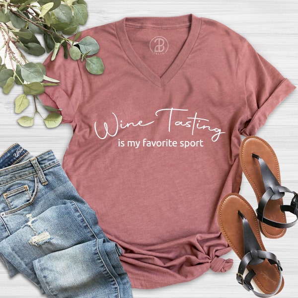 Wine Tast Is My Favorite Sport Shirt, Wine Tast Shirt, Winery Tour Shirt, Vineyard Shirt, Wine Lover Shirt, Wine Gifts, Funny Wine Tee