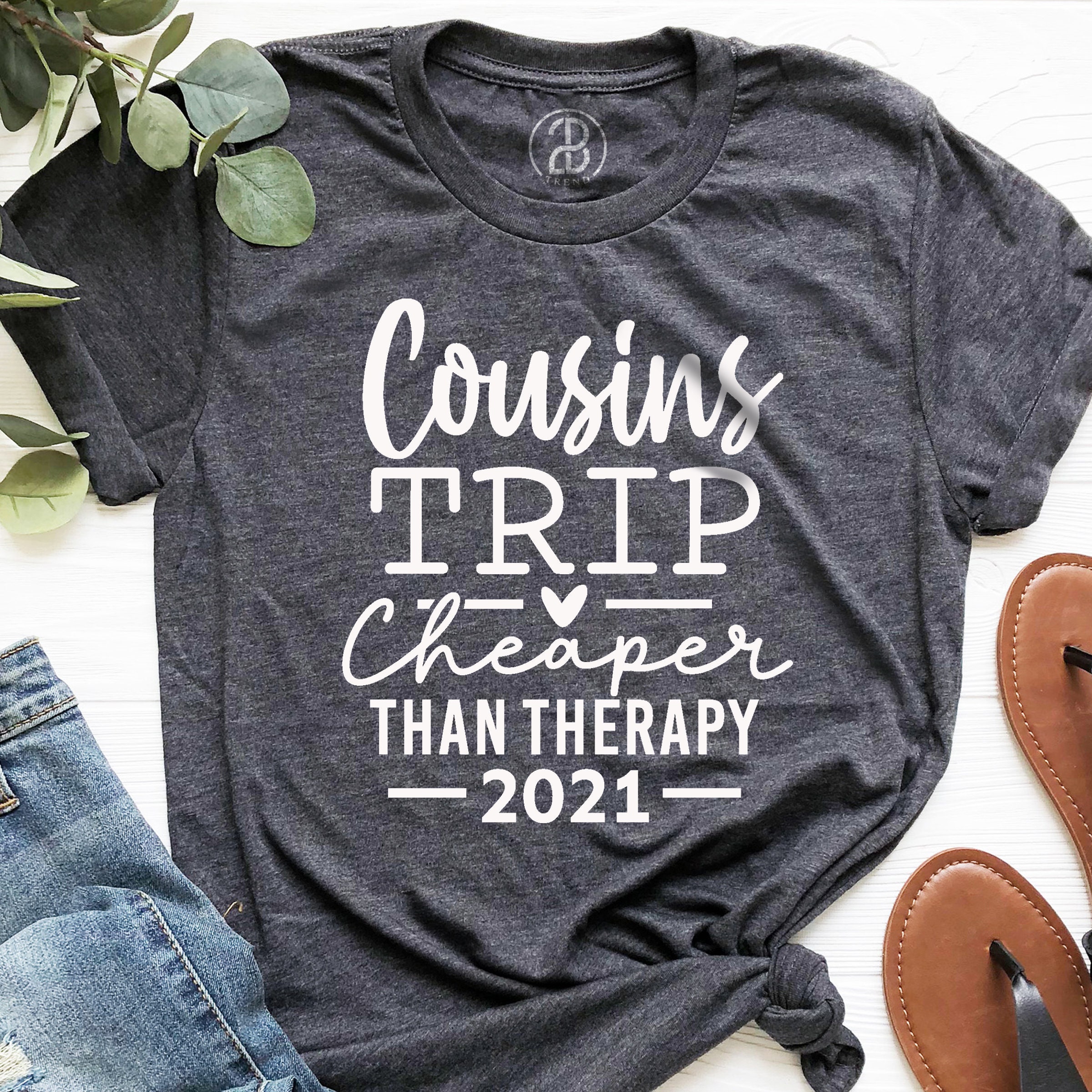 Cousins Trip Cheaper Than Therapy 2021 Shirt Cousin Trip Etsy