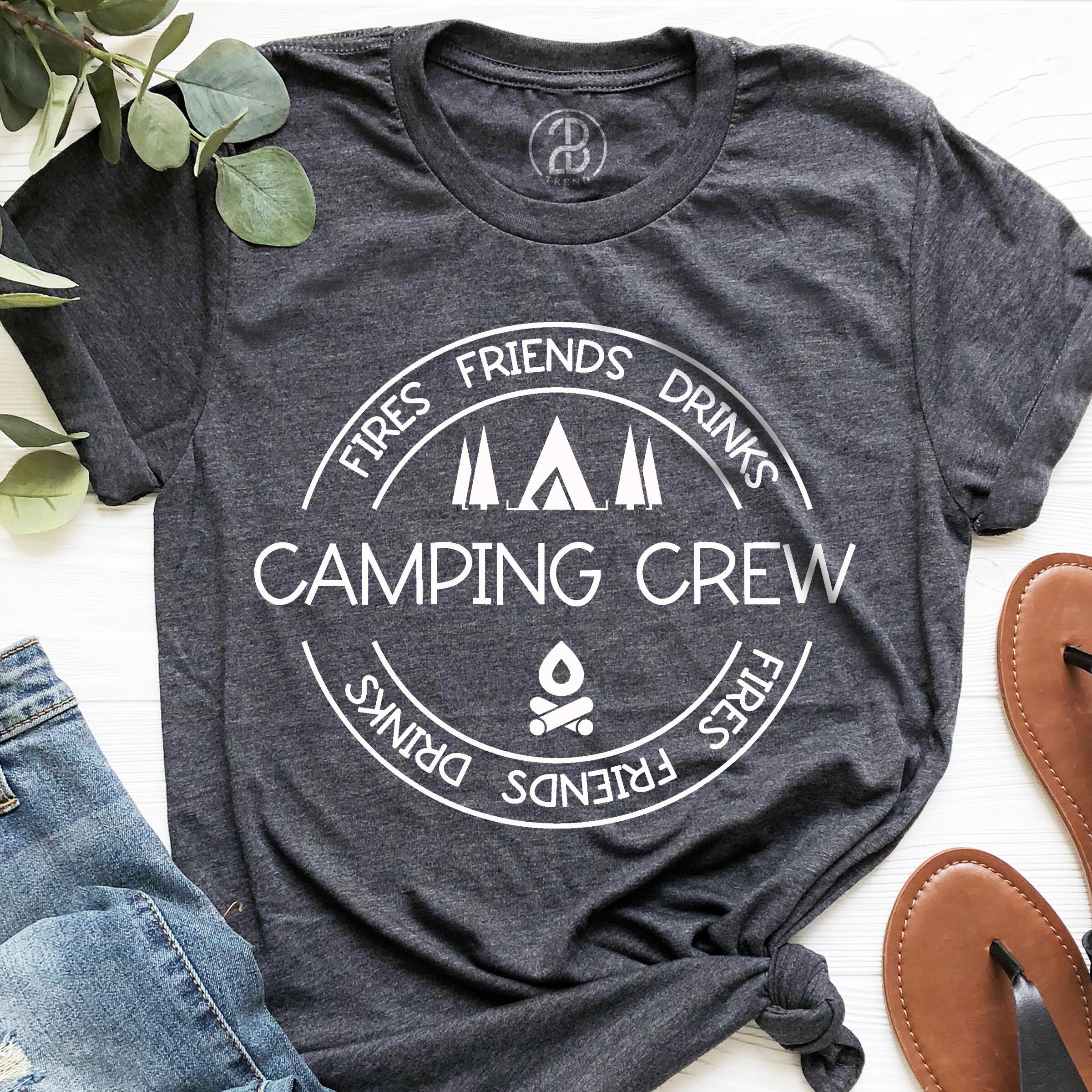 Camping Crew Shirt Camping Crew Fires Friends Drinks Etsy