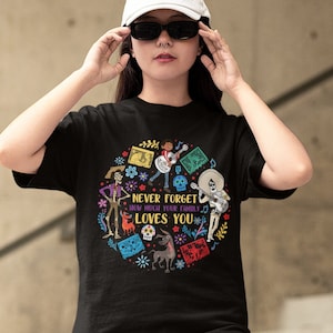 Un Poco Loco Tee Shirt, Magic Kingdom Tee, Coco Shirt, Remember Me Coco Shirt, Christmas Gifts, Coco Family Shirt