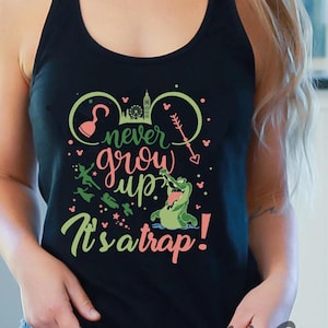 Peter Pan Tank Top, Never Grow Up Shirt, Women&#39;s Muscle Tee, Magic Kingdom Shirt, Peter Pan Tee, Tinker Bell, Fantasyland, Mickey Mouse Tank