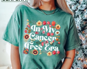 Comfort Colors In My Cancer Free Era Shirt, Cancer Survivor T-shirt,  Breast Cancer Awareness Shirt, Beat the Cancer Shirt,  Cancer Survivor