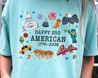 Happy 250 America Comfort Colors® Shirt, Patriotic USA 1776–2026 Birthday Shirt, Celebrate 250th Anniversary Shirt, 4th of July Shirt