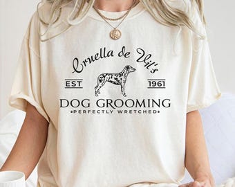 Cruella de Vil’s Hundepflege Shirt, 101 Dalmatiner Cruella T-Shirt, Bösewichte Cruella DeVil, Bösewichte Shirt, Hundeliebhaber Geschenk