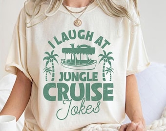 Camiseta Me río de los chistes de Jungle Cruise, camiseta de Magic Kingdom Park, camiseta de Jungle Cruise Skipper, camiseta de Adventureland, camiseta de Jungle Cruise Ride