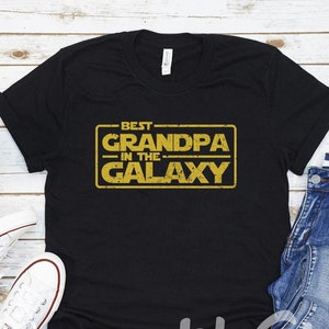Best Grandpa In The Galaxy, Star, Grandpa Shirt Gift, Gift For Grandpa, Father's Day Gift, Star Wars Shirt, Best Grandpa Ever, Grandpa Shirt