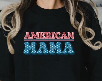 Amerikansk mamma-tröja, Mama America-tröja, 4 juli-mamma-tröja, patriotisk mamma-tröja, fjärde juli-tröja för mamma, USA-mamma-tröja