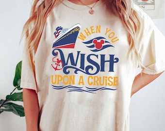 When You Wish Upon A Cruise Shirt, Mickey Cruise Shirt, Wish Cruise Ship Family matching Shirts, Cruise squad Shirt, Magical Kingdom Shirt