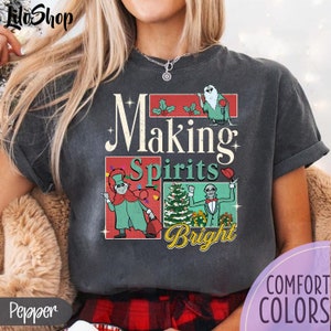 Making Spirits Bright Christmas Shirt, Haunted Mansion Sweatshirt, Hitchhiking Ghosts Christmas Shirt, Haunted Mansion Shirt