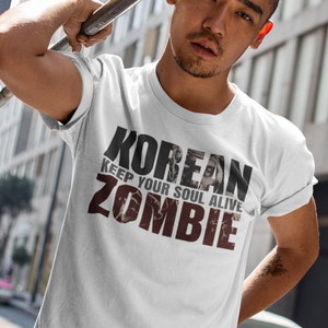 Korean Zombie Keep Your Soul Alive Graphic Unisex T-Shirt image 1