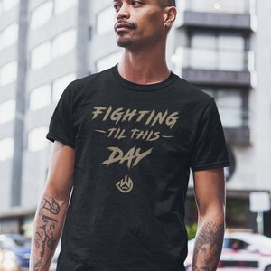 Fighting Til This Day Graphic Deontay Wilder Boxing Fighter Wear Unisex T-Shirt Black