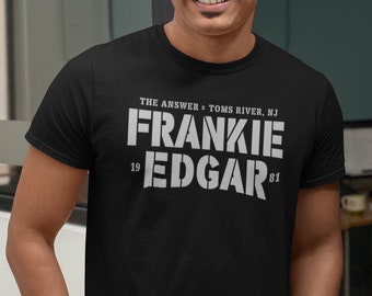 Het antwoord Frankie Edgar Graphic Fighter Wear Unisex T-Shirt