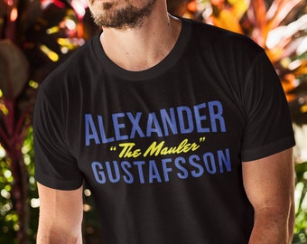 Alexander Gustafsson The Mauler Graphic Fighter Wear Unisex T-Shirt