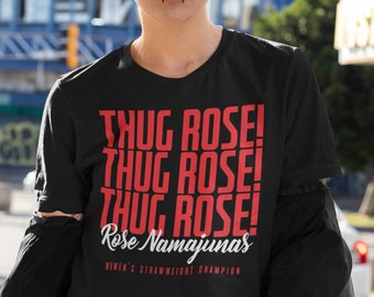 Thug Rose Namajunas WMMA Graphic Fighter Wear Unisex T-Shirt