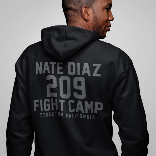 Nate Diaz 209 Fight Camp Graphic Front & Back Unisex Hoodie