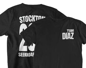 Team Diaz Stockton 209 Seek No Approval Front & Back Unisex T-Shirt