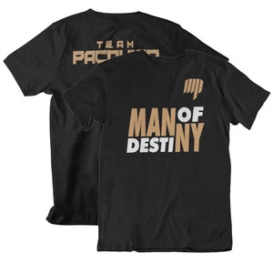 Man Of Destiny Team Manny Pacquiao Front & Back Graphics Unisex T-Shirt image 1