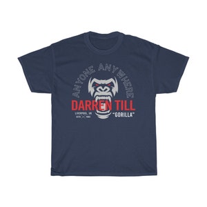 Darren The Gorilla Till Anyone Anywhere Fighter Wear Unisex T-Shirt image 3