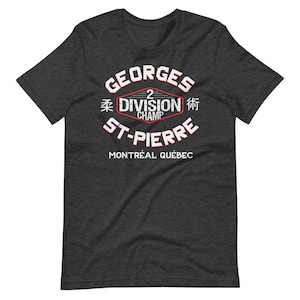 Georges St-Pierre Two-Division Champ Graphic MMA Fighter Wear Unisex T-Shirt Dark Grey Heather