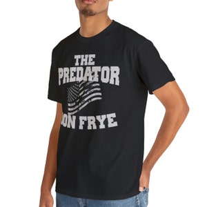 Don Frye The Predator Graphic MMA Unisex T-Shirt image 3