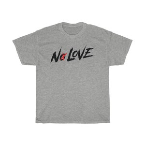 No Love Cody Garbrandt Graphic Fighter Wear Unisex T-Shirt Sport Grey
