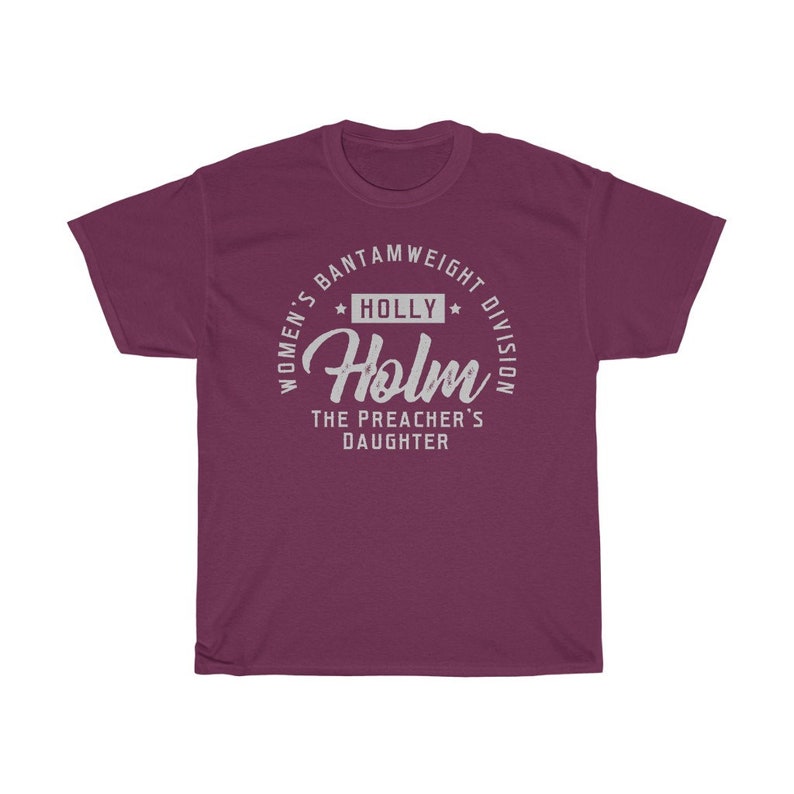 Holly Holm La fille du prédicateur Classic WMMA Fighter porte un t-shirt unisexe Maroon