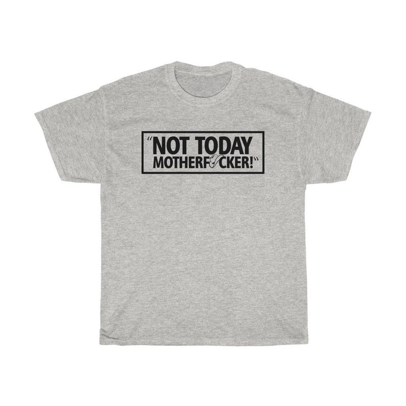 Not Today Donald Cerrone Classic Fighter Wear Unisex T-Shirt Ash