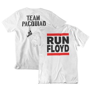 Run Floyd Team Manny Pacquiao Front & Back Boxing Graphic Unisex T-Shirt White