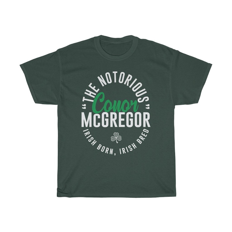 The Notorious Conor McGregor Graphic Fighter Wear Unisex T-Shirt Forest Green