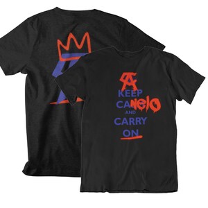 Keep Canelo and Carry On Graphic Front & Back Unisex T-Shirt Black