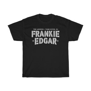 The Answer Frankie Edgar Graphic Fighter Wear Unisex T-Shirt Black