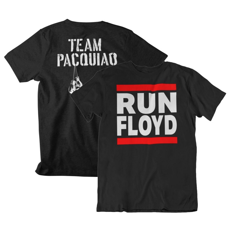 Run Floyd Team Manny Pacquiao Front & Back Boxing Graphic Unisex T-Shirt image 4