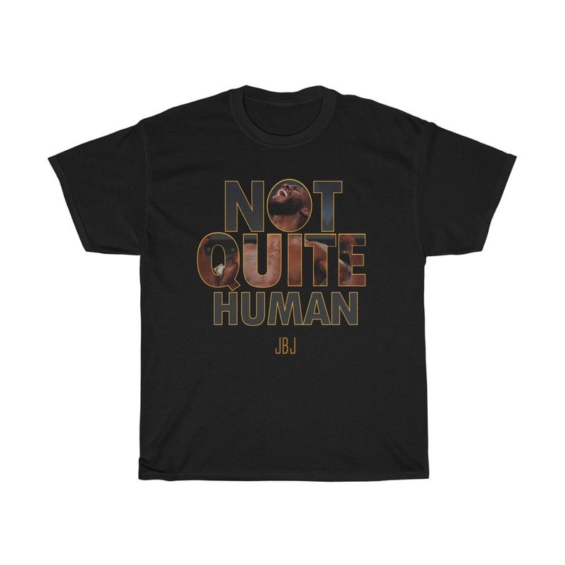 Not Quite Human Jon Jones Graphic Unisex T-Shirt Black