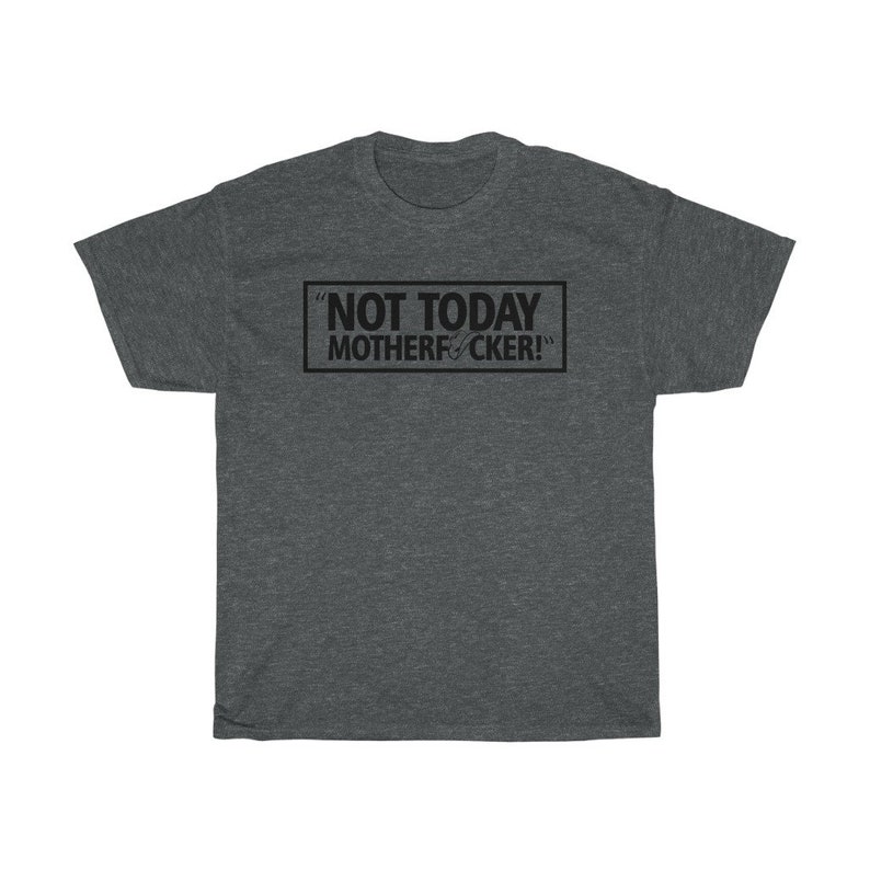 Not Today Donald Cerrone Classic Fighter Wear Unisex T-Shirt Dark Heather