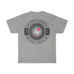 Pride FC Tokyo Japan Front & Back Classic Graphic MMA Unisex T-Shirt Sport Grey