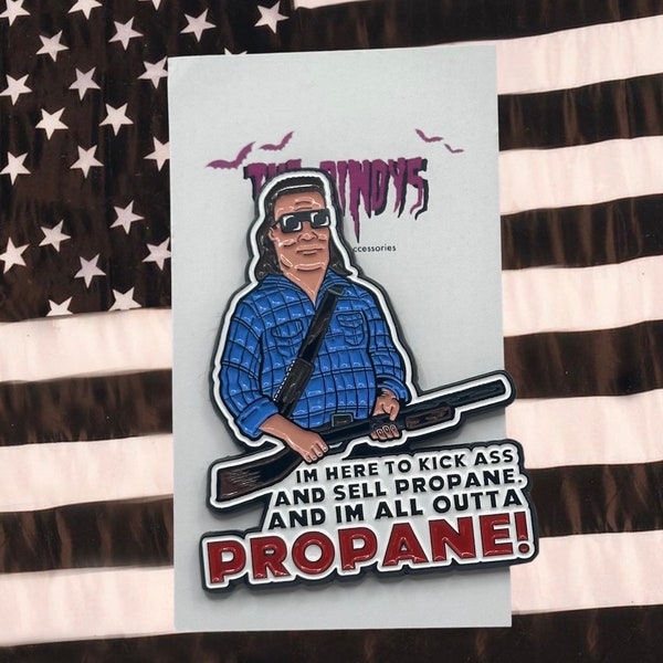 All Out of Propane! Pin